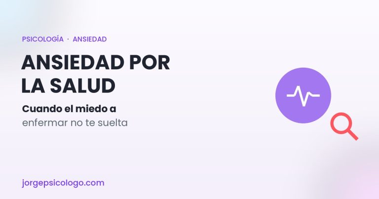 Ansiedad por la salud (hipocondría)