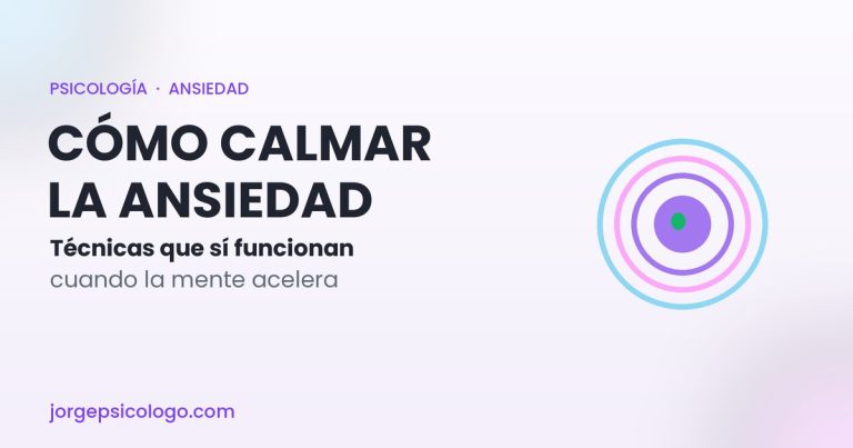 Cómo calmar la ansiedad